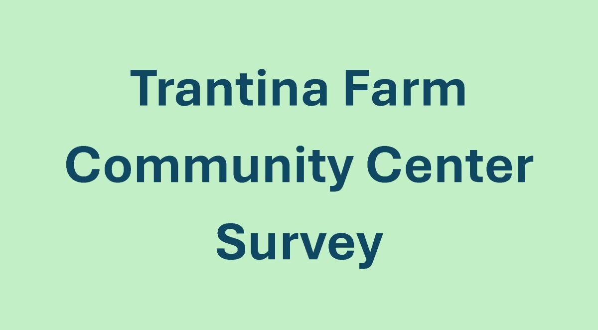 Trantina Farm Community Center Survey